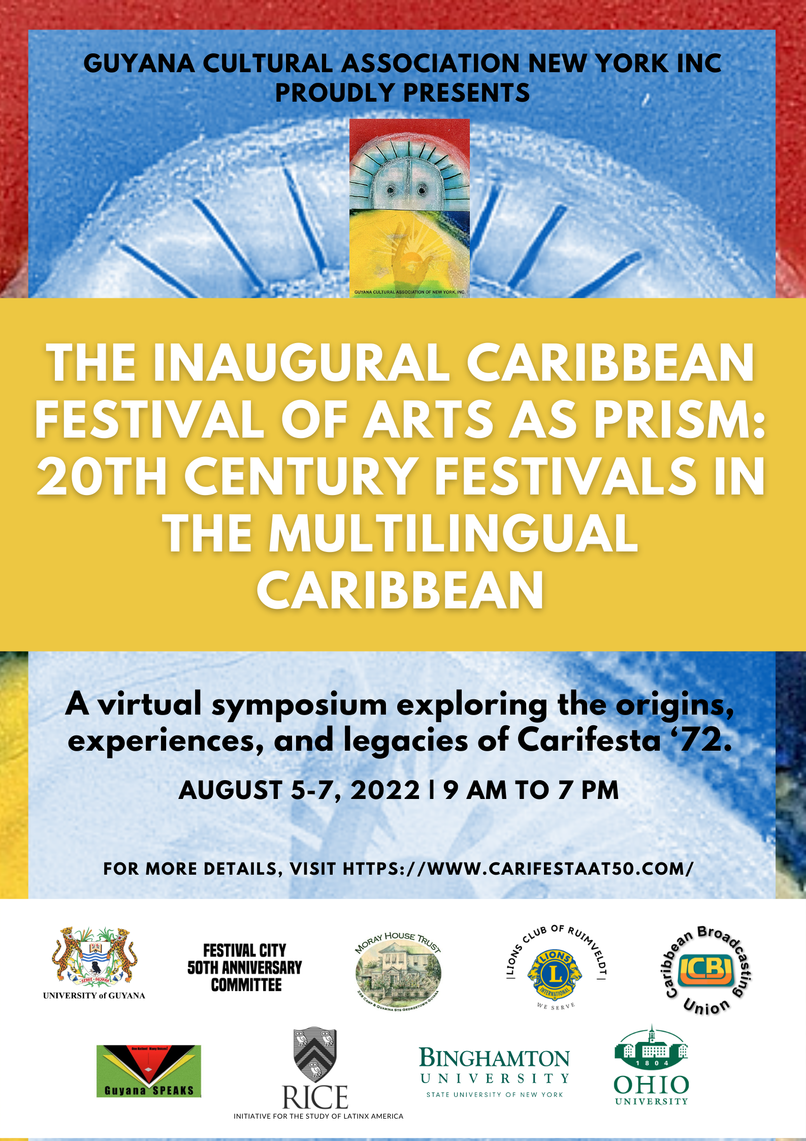 "The Inaugural Caribbean Festival of Arts as Prism: 20th Century Festivals in the Multilingual Caribbean"  Poster