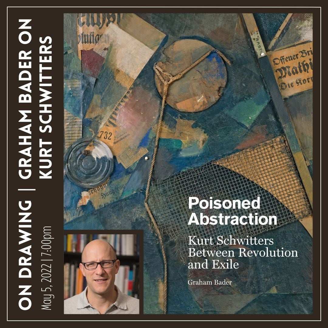 On Drawing: Graham Bader on Kurt Schwitters flyer