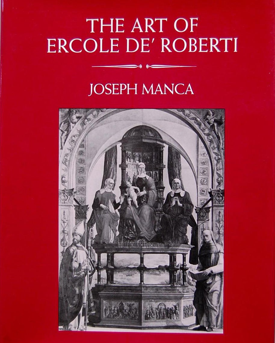 "The Art of Ercole de' Roberti" Book Cover
